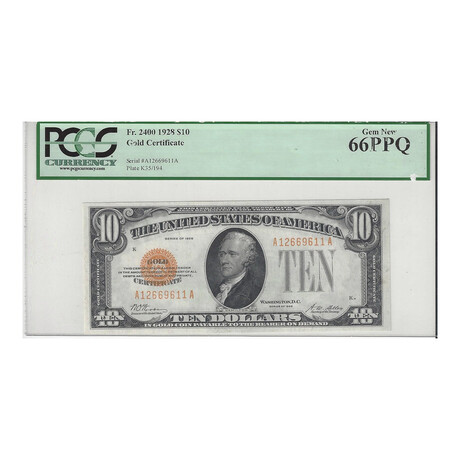 1928 $10 Gold Certificate PCGS 66 PPQ # 611