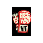 How Hard You Hit Print on Acrylic Glass by Butcher Billy (16"H x 24"W x 0.25"D)