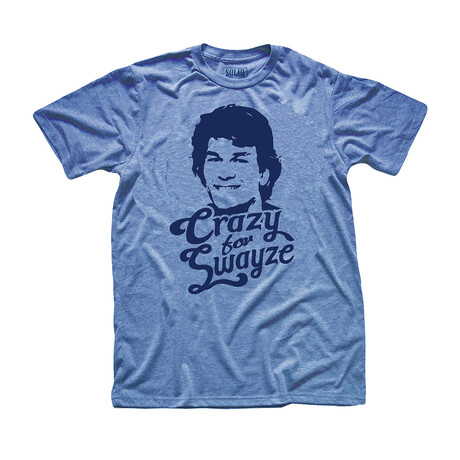 Crazy For Swayze T-Shirt Supports World Health // Triblend Royal (XS)