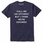 Call Me an Optimist (XL)