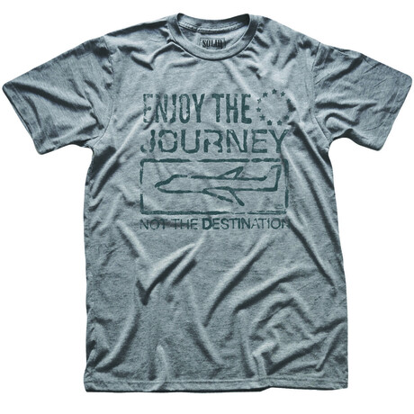 Enjoy the Journey Not The Destination T-shirt (XS)