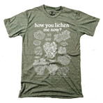 How You Lichen Me Now T-Shirt (L)