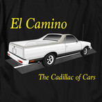 El Camino the Cadillac of Cars (XL)