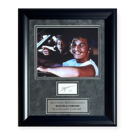 Matthew McConaughey // Dazed & Confused // Autographed Cut + Framed