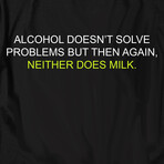 Alcohol Doesn't Solve Problems // Black (XL)