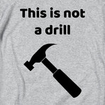 This is not a Drill // Gray (2XL)