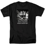 Isn't that exactly what a haunted house would say? // Black (2XL)