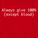 Always Give 100% (XL)