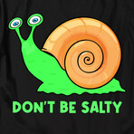 Don't be Salty (XL)