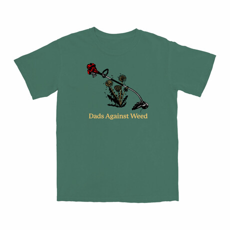 Dads Against Weed T-Shirt // Green (S)