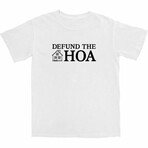 Defund the HOA T-Shirt // White (XL)