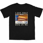 Got that Hot Dog in Me T-Shirt // Black (S)