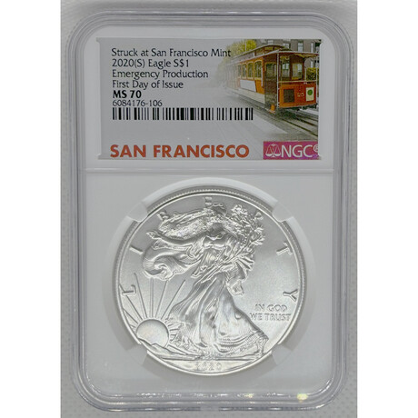 2020 S Siver Eagle Emergency Production First Day of Issue Cable Car Label NGC MS 70 front # 106