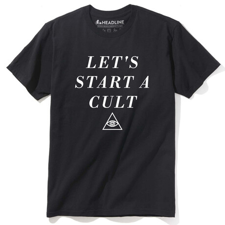 Let's Start A Cult T-Shirt // Black (S)