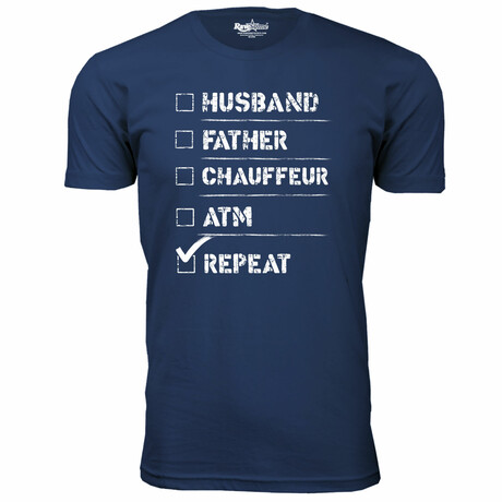 Husband Father Chauffeur Atm Repeat T-Shirt // Navy (S)