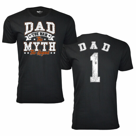 DAD #1 DAD The Man The Myth The Legend T-Shirt // Black (S)