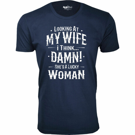 Looking at My Wife I think Damn! T-Shirt // Navy (S)