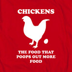 Chickens the Food that Poops out More Food T-Shirt // red (XL)