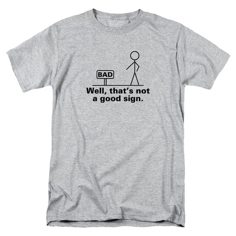 Well that's not a good sign - Heather Grey T-Shirt // Gray (S)