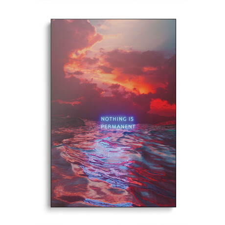 Nothing Is Permanent by Davansh Atry