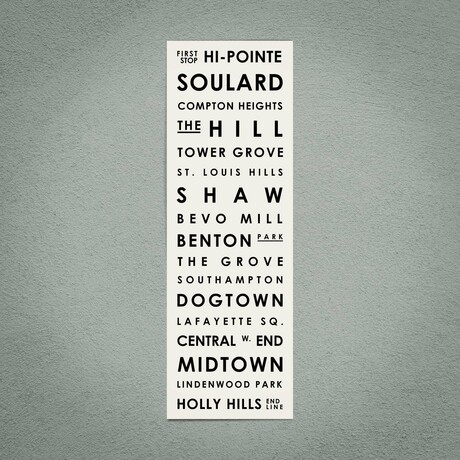 St Louis 12" X 36" // Typographical Print