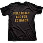 Field Goals Are for Cowards (L)