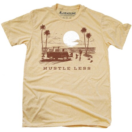 Hustle Less (S)