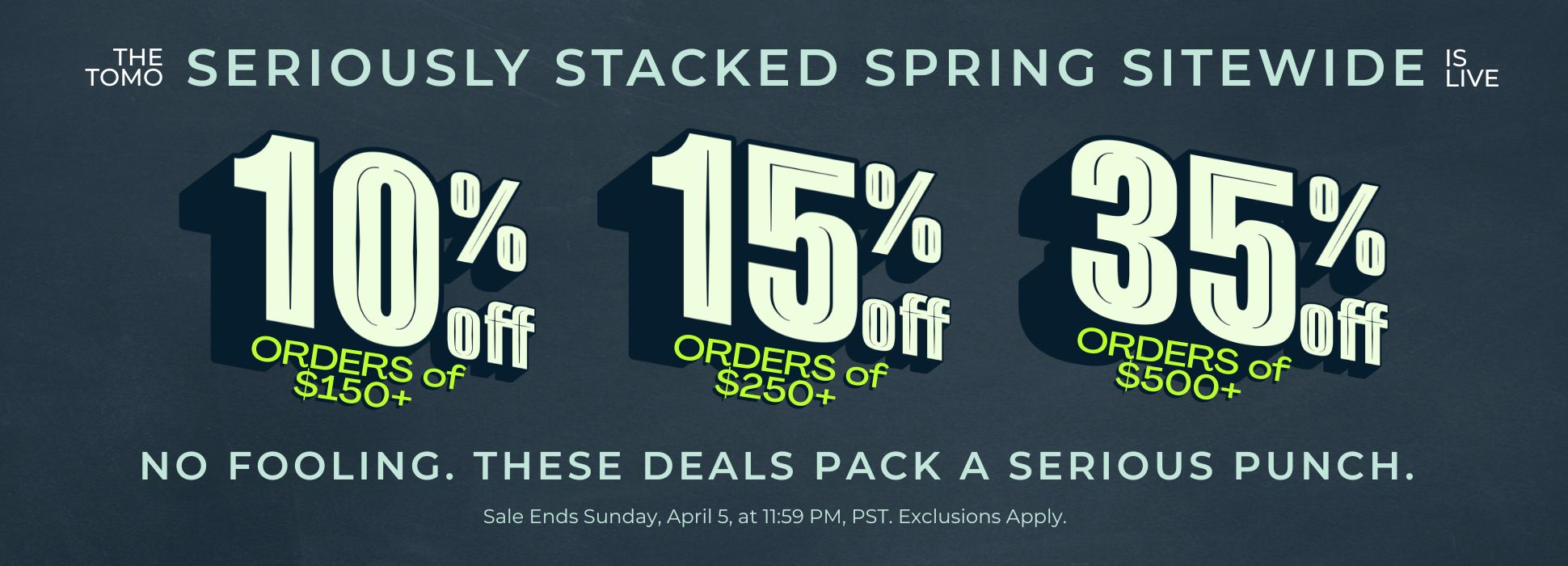 Banners Seriously Stacked Spring Sitewide